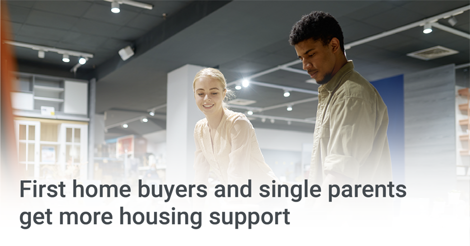 First home buyers and single parents get more housing support